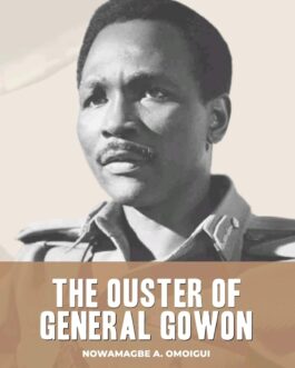 The Ouster of General Gowon