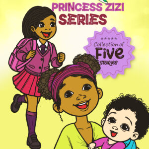 Princess Zizi Series